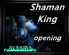 Shaman King opening