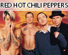 ^^ Red Hot Chili Pepper 