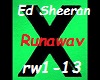 Ed Sheeran - Runaway