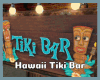 *Hawaii Tiki Bar