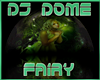 DOME Fairy - DJ Light