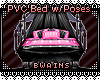*B* PVC Bed w/poses