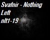 Svafnir - Nothing Left