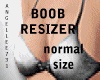 BOOB REDUCER TO NORMAL