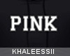 K| VS Pink Black Custom