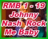 Rock Me Bay-J,Nash