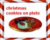 CHRISTMAS COOKIES/PLATE