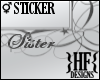 }HF{ Sister Sticker