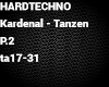 Kardenal - Tanzen P.2