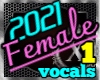 Female Vocals #1 2021