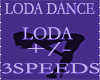 LODA DANCE 3SPEEDS