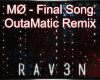 MØ - Final Song (ReMix)