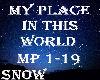 S* My Place InThis World