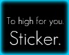#K.To High for u:Sticker
