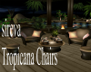 sireva Tropicana Chairs 