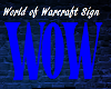 WOW Sign