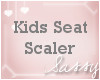 ♥ Kids Seat Scalers