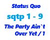 Status Quo / The Party
