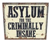 Asylum Sign