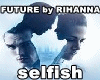 SELFISH