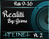 Realiti by Grime *pt2