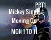 MICKY SINGH MOVING ON