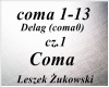 Coma -Zukowski cz.1