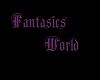 Fantasies World
