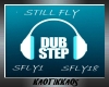 Still Fly Dub