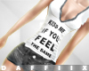 D~Feel it outfit
