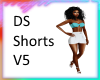 DS SHorts fit V5