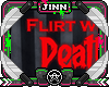 🔪 Flirt with death