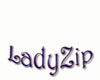 ~Pie~Lady Zip Sign