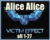 Victim Effect - Alice 
