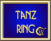 TANZ RING