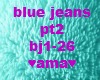 blue jeans, dub, pt2
