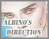 albino's direction