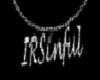 IRSinful Necklace
