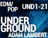Adam Lambert Underground