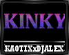 Request Kinky Sign