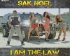 Sak Noel, I am the Law 2