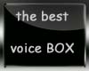 [AF] the best voice box
