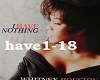 i have nothing