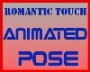 ROMANTIC TOUCH ANIMATED