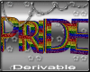 + Der: Pride Sign