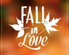 #Fall In Love II