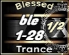 Blessed 1/2 - Trance