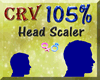 Simple Head Scaler 105%