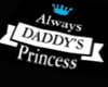 ~S~ Daddys Princess Fit