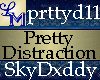 !LM Pretty Distraction d